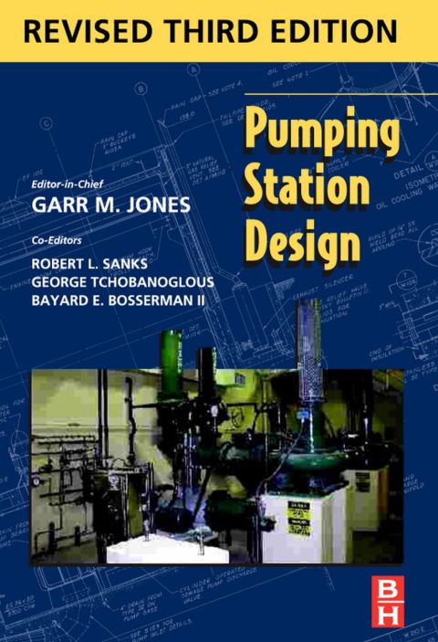 Cover image for book Pumping Station Design: Revised 3rd Edition