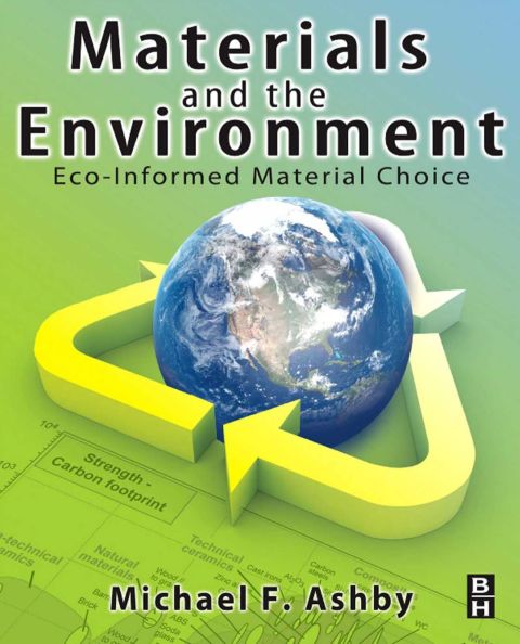 Cover image for book Materials and the Environment: Eco-informed Material Choice