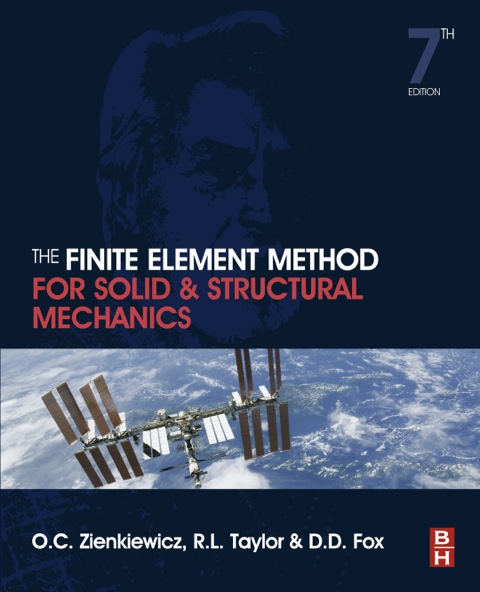 Cover image for book The Finite Element Method for Solid and Structural Mechanics