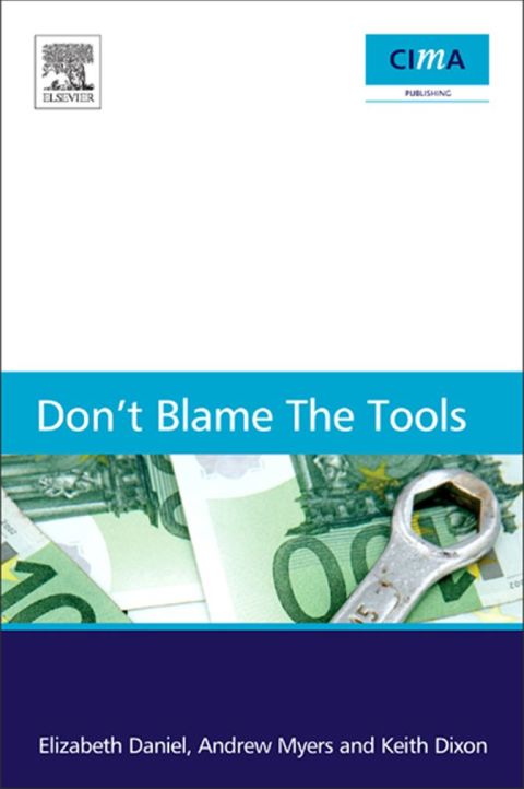 Cover image for book Don't blame the tools: The adoption and implementation of managerial innovations