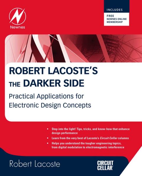 Cover image for book Robert Lacoste's The Darker Side: Practical Applications for Electronic Design Concepts from Circuit Cellar
