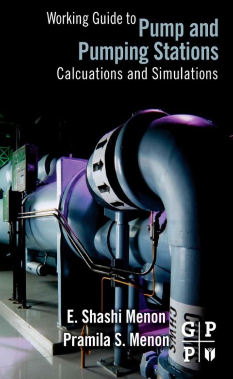 Cover image for book Working Guide to Pump and Pumping Stations: Calculations and Simulations
