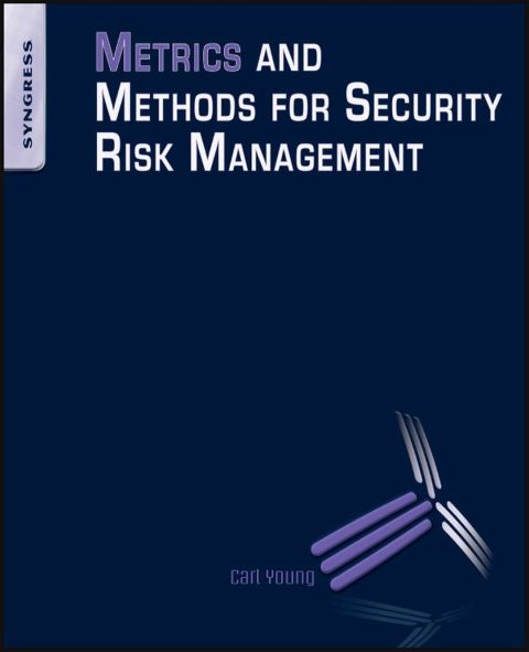 Cover image for book Metrics and Methods for Security Risk Management