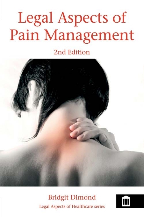 Cover image for book Legal Aspects of Pain Management 2nd Edition
