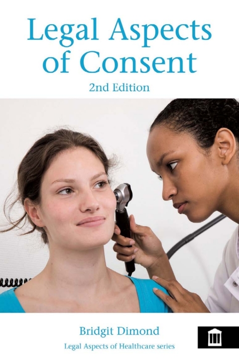 Cover image for book Legal Aspects of Consent 2nd edition
