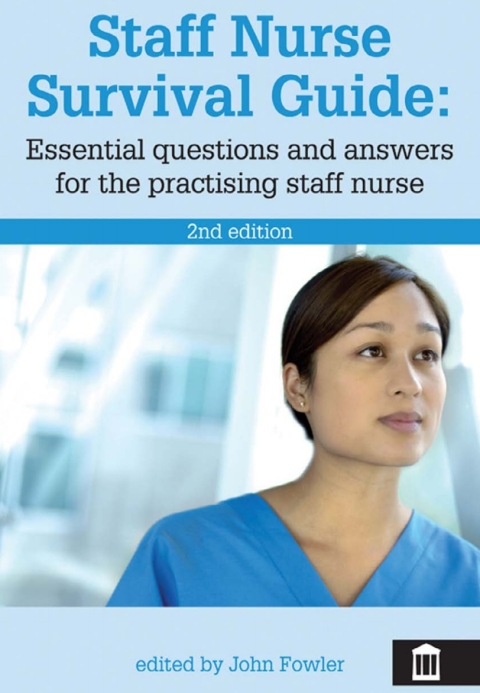 Cover image for book Staff Nurse Survival Guide