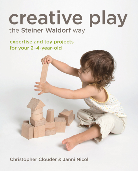 Cover image for book Creative Play the Steiner Waldorf Way