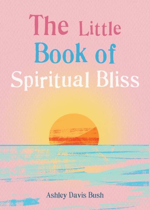 Cover image for book The Little Book of Spiritual Bliss