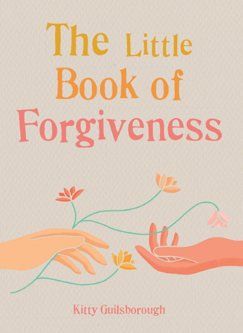 Cover image for book The Little Book of Forgiveness