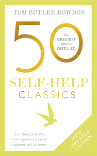 Cover image: 50 Self-Help Classics 9781857883237