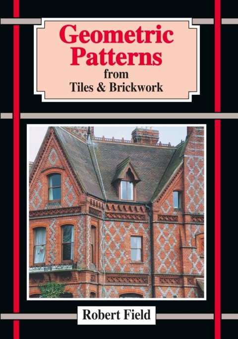 Cover image for book Geometric Patterns from Tiles and Brickwork