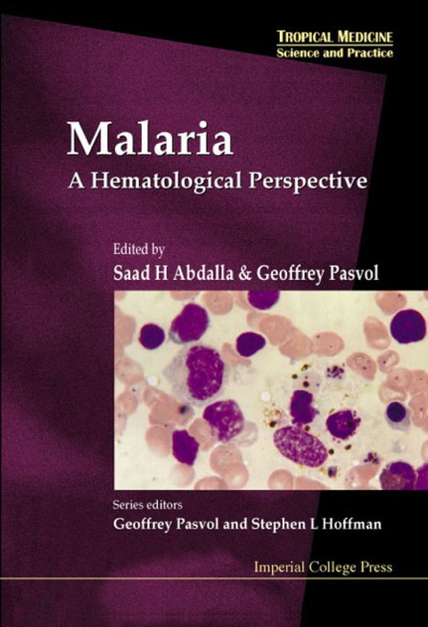 Cover image for book MALARIA:A HAMATOLOGICAL PERSPECTIVE (V4)