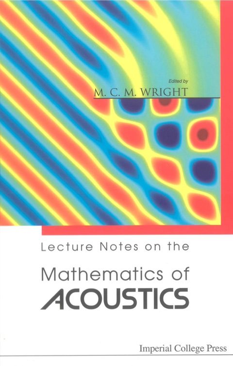 Cover image for book LEC NOTES ON THE MATHEMATICS OF ACOUSTIC