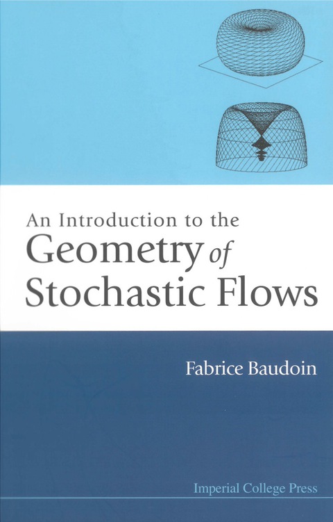 Cover image for book Introduction To The Geometry Of Stochastic Flows, An