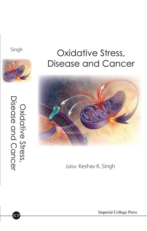 Cover image for book OXIDATIVE STRESS, DISEASE & CANCER