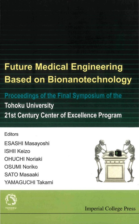 Cover image for book FUTURE MEDICAL ENGINEERING BASED ON...