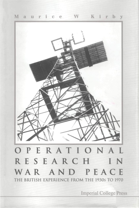 Cover image for book OPERATIONAL RESEARCH IN WAR & PEACE