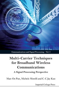 Cover image: MULTI-CARRIER TECHNIQUES FOR BROADBAND WIRELESS COMMUNICATIONS: A SIGNAL PROCESSING PERSPECTIVE 9781860949463