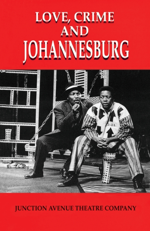 Cover image for book Love, Crime and Johannesburg
