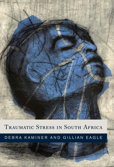 Cover image for book Traumatic Stress in South Africa