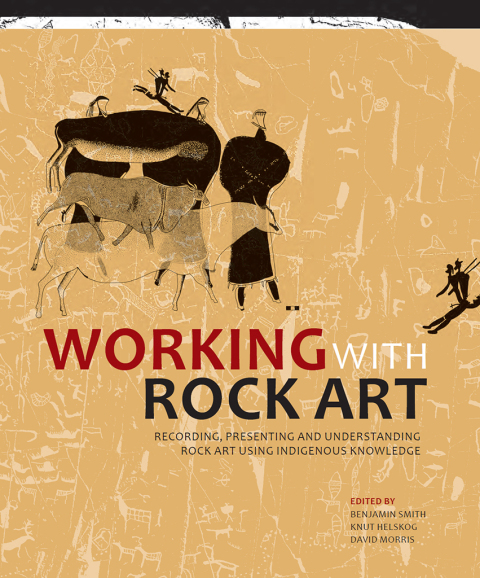 Cover image for book Working with Rock Art