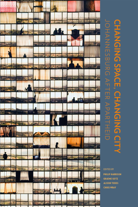 Cover image for book Changing Space, Changing City
