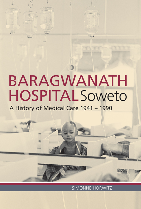 Cover image for book Baragwanath Hospital, Soweto
