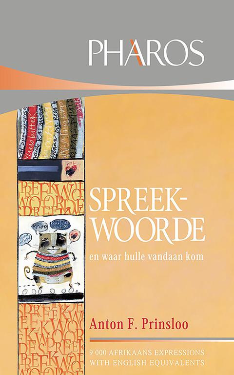 Cover image for book Spreekwoorde en waar hulle vandaan kom