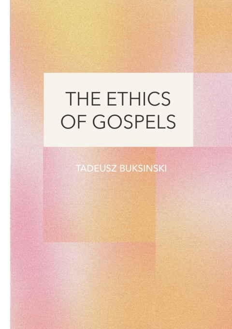 Cover image for book The Ethics of Gospels