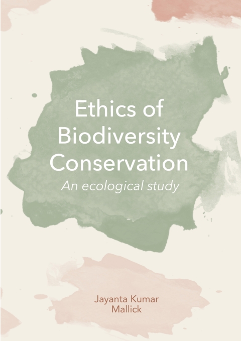 Cover image for book Ethics of Biodiversity Conservation