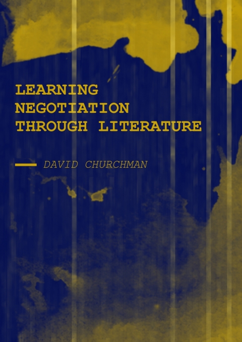Cover image for book Learning Negotiation Through Literature