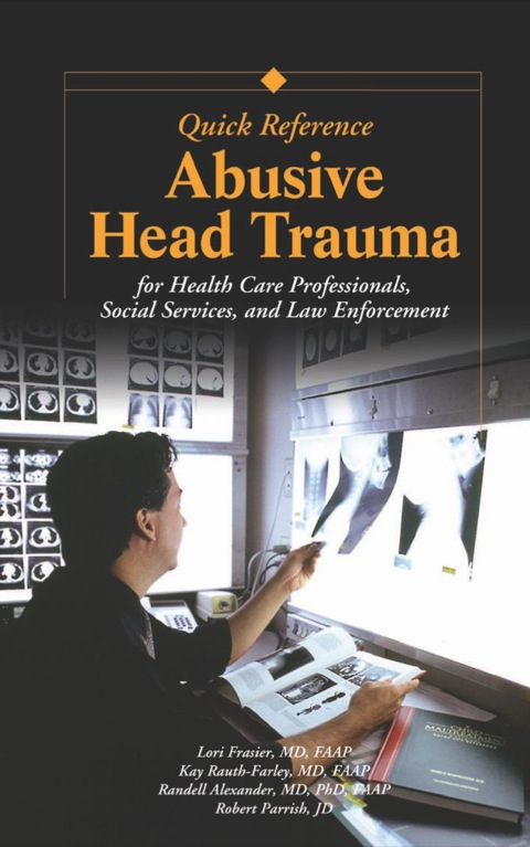 Cover image for book Abusive Head Trauma Quick Reference