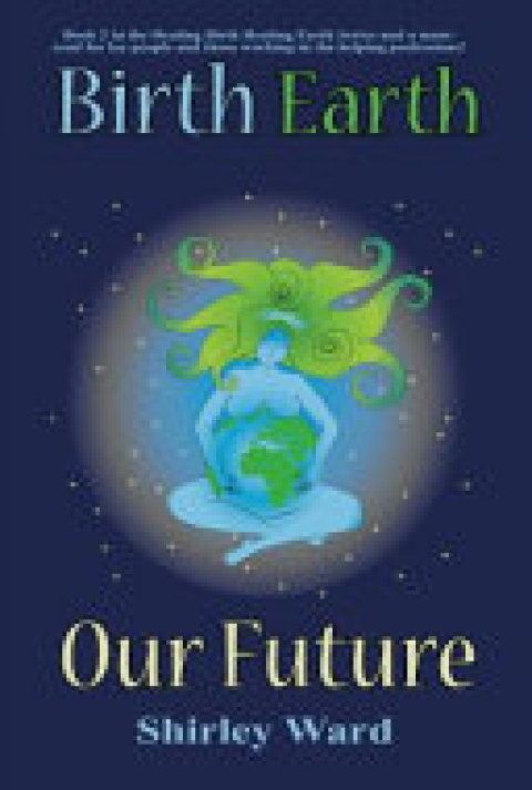 Cover image for book Birth Earth Our Future