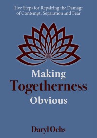 صورة الغلاف: Making Togetherness Obvious 9781880765913