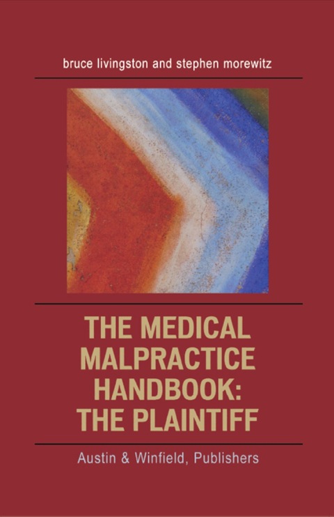 Cover image for book The Medical Malpractice Handbook