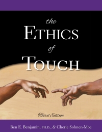 صورة الغلاف: The Ethics of Touch: The Hands-on Practitioner's Guide to Creating a Professional, Safe, and Enduring Practice 3rd edition 9781882908448