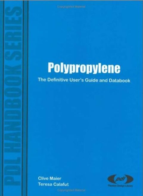 Cover image for book Polypropylene: The Definitive User's Guide and Databook