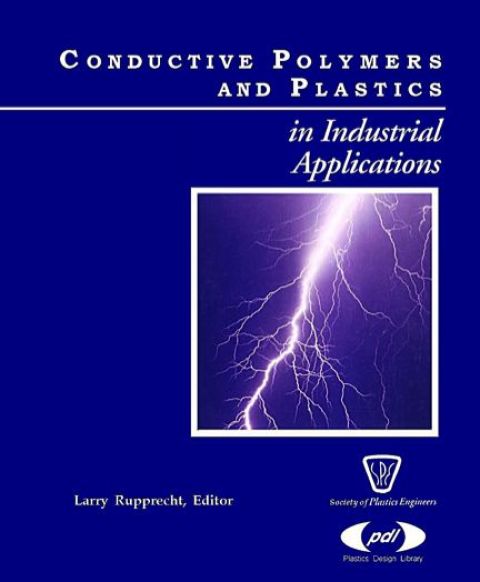 Cover image for book Conductive Polymers and Plastics: In Industrial Applications