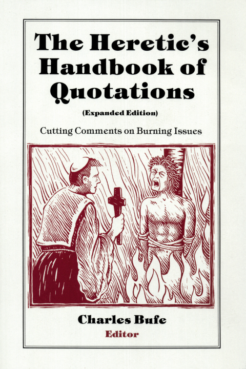 Cover image for book The Heretic's Handbook of Quotations