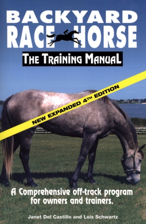 Cover image for book Backyard Race Horse: The Training Manual