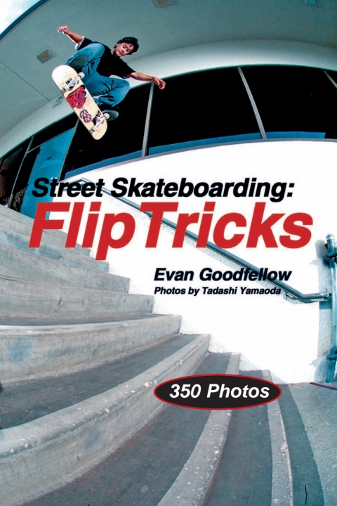 Cover image for book Street Skateboarding: Flip Tricks