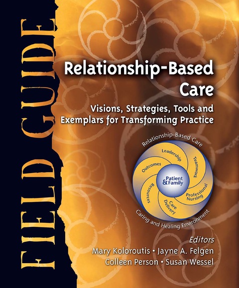Cover image for book Relationship-Based Care Field Guide