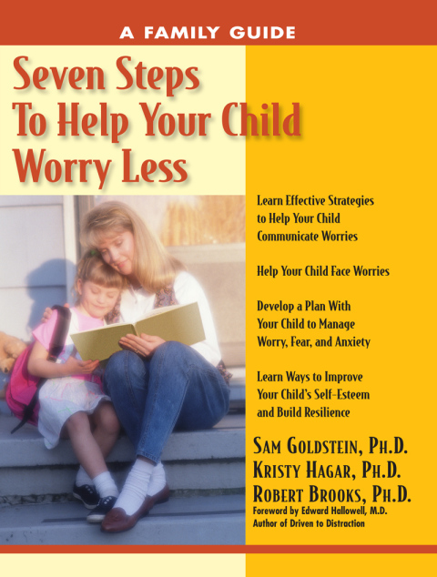 Cover image for book Seven Steps to Help Your Child Worry Less