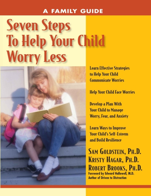 Cover image for book Seven Steps to Help Your Child Worry Less