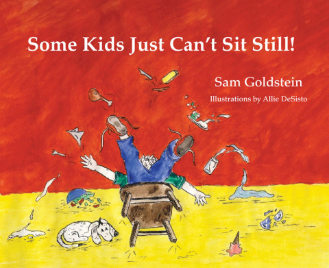 Cover image for book Some Kids Just Can't Sit Still!