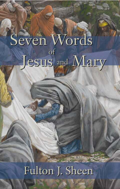 Cover image for book Seven Words of Jesus and Mary