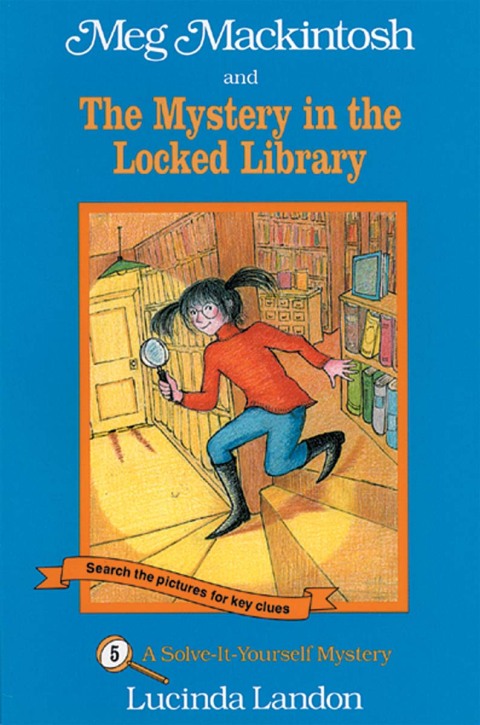 Cover image for book Meg Mackintosh and the Mystery in the Locked Library