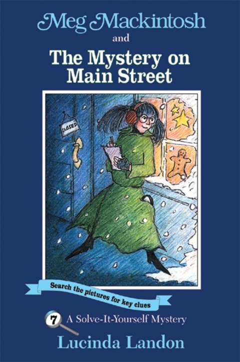 Cover image for book Meg Mackintosh and the Mystery on Main Street