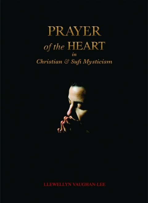 Cover image for book Prayer of the Heart in Christian and Sufi Mysticism