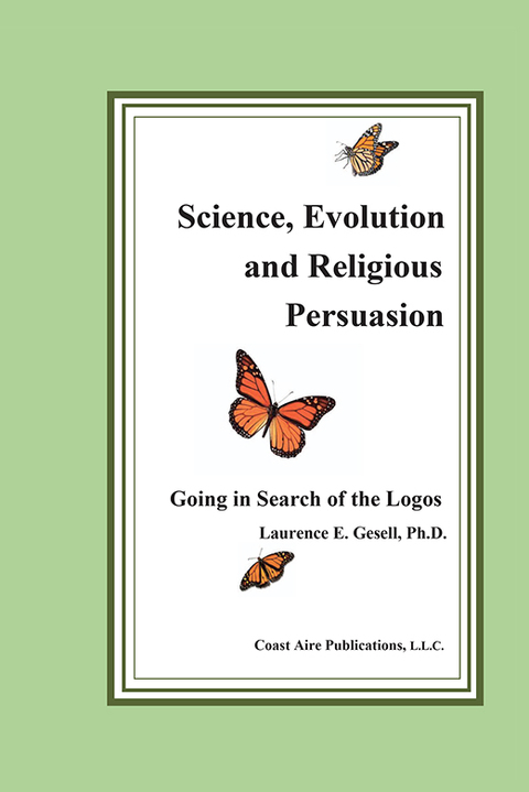 Cover image for book Science, Evolution and Religious Persuasion